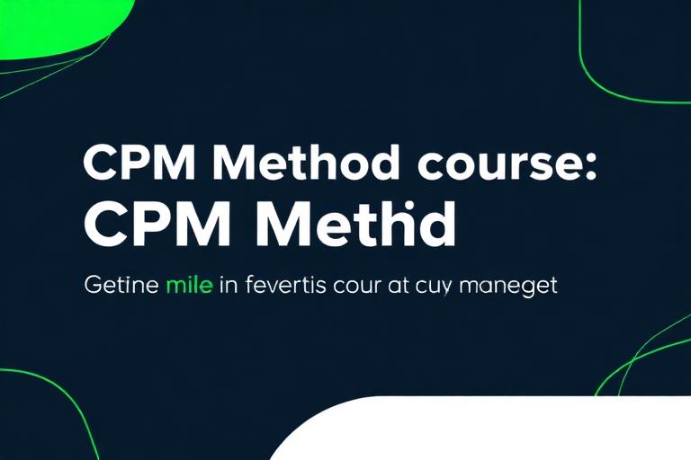CPM Method Course